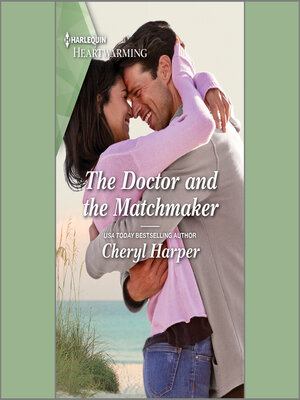 cover image of The Doctor and the Matchmaker